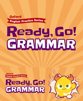 Ready, Go! Grammar