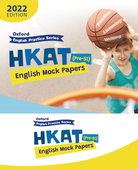 HKAT (Pre-S1) English Mock Papers 2022 Edition